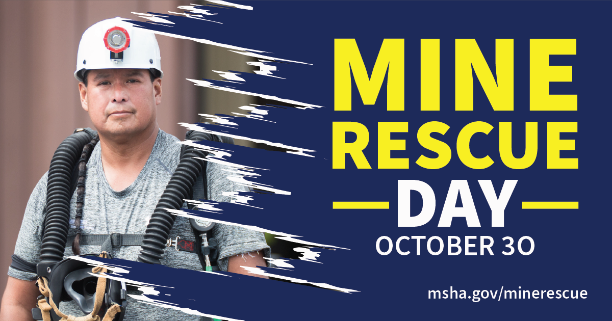 Mine rescue day october 30 msha.gov/minerescue