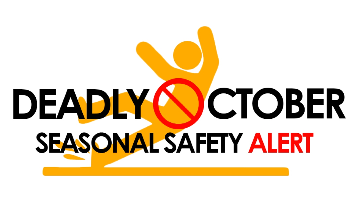  Seasonal Safety Alert: Deadly October